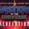 Masters of the Universe: Revelation