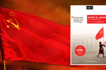 Sosyalist Devrimin Sonu: İkinci El Zaman - Svetlana Aleksiyeviç