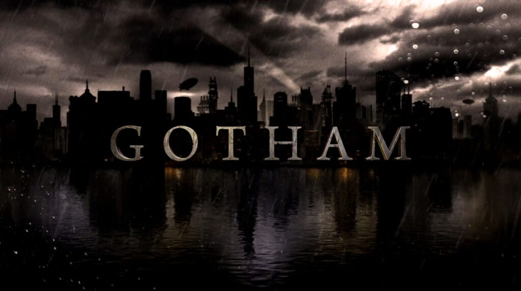 Gotham’ın Dünü ve Bugünü