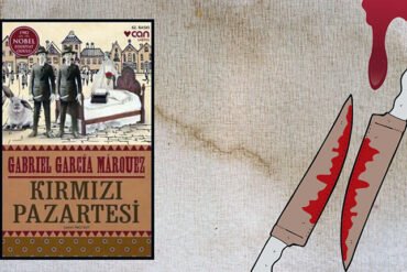 Kırmızı Pazartesi - Gabriel García Márquez