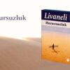 Livaneli - Huzursuzluk