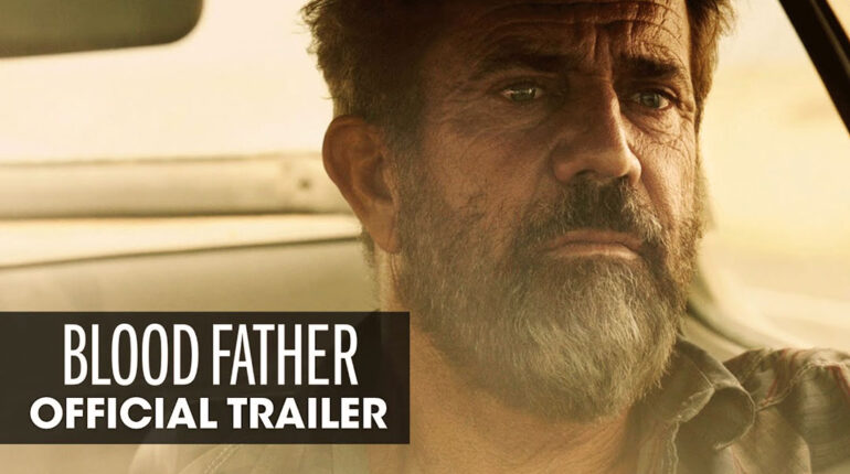 Mel Gibson “Blood Father”da